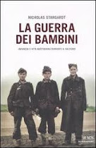 La guerra dei bambini. Infanzia e vita quotidiana durante il nazismo di Stargardt Nicholas