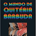 "O Mundo de Quitéria Barbuda" de António Miguel Miranda