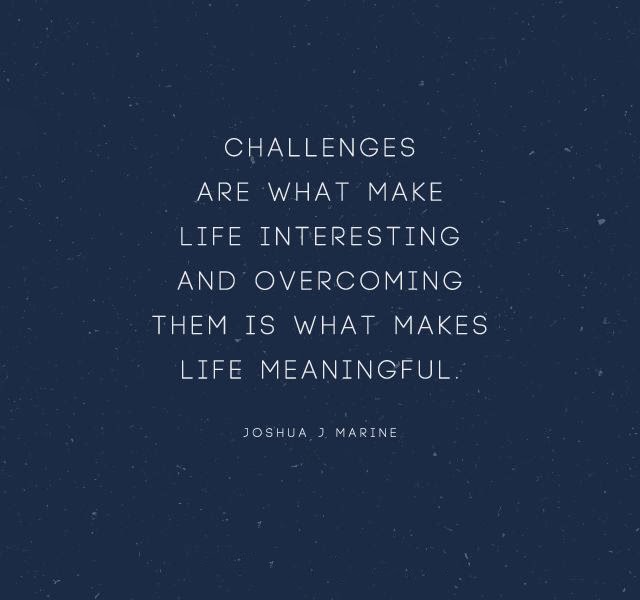 Quotes About Life Challenges. QuotesGram