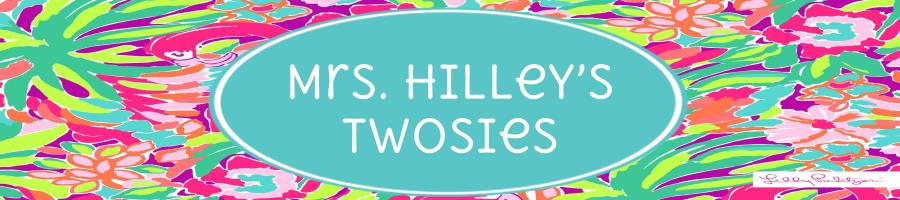 Mrs. Hilley's Twosies