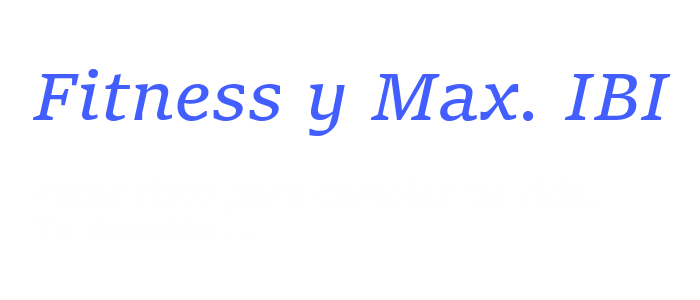 Fitness y Max. IBI
