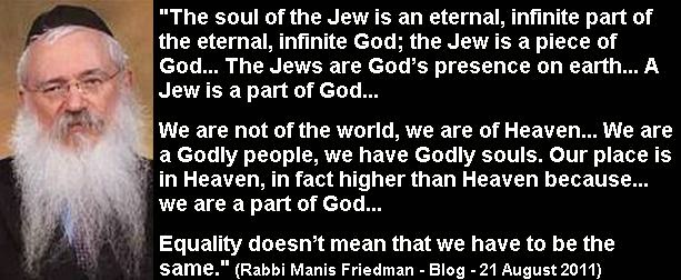 THE TRAITOR WITHIN: A Jew is a part of God, they have Godly souls
