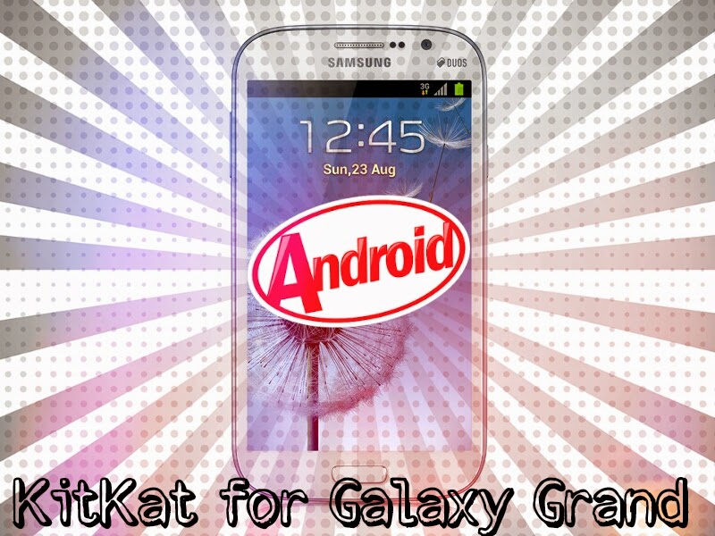 Download Firmware For Samsung Galaxy Grand 2 Duos Sm G7102 Android Kitkat 4 4 2