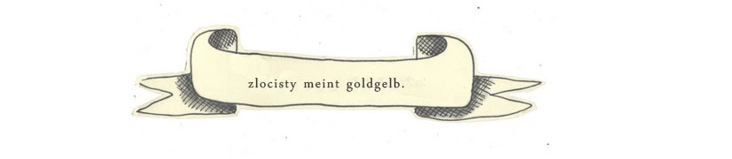 zlocisty meint goldgelb