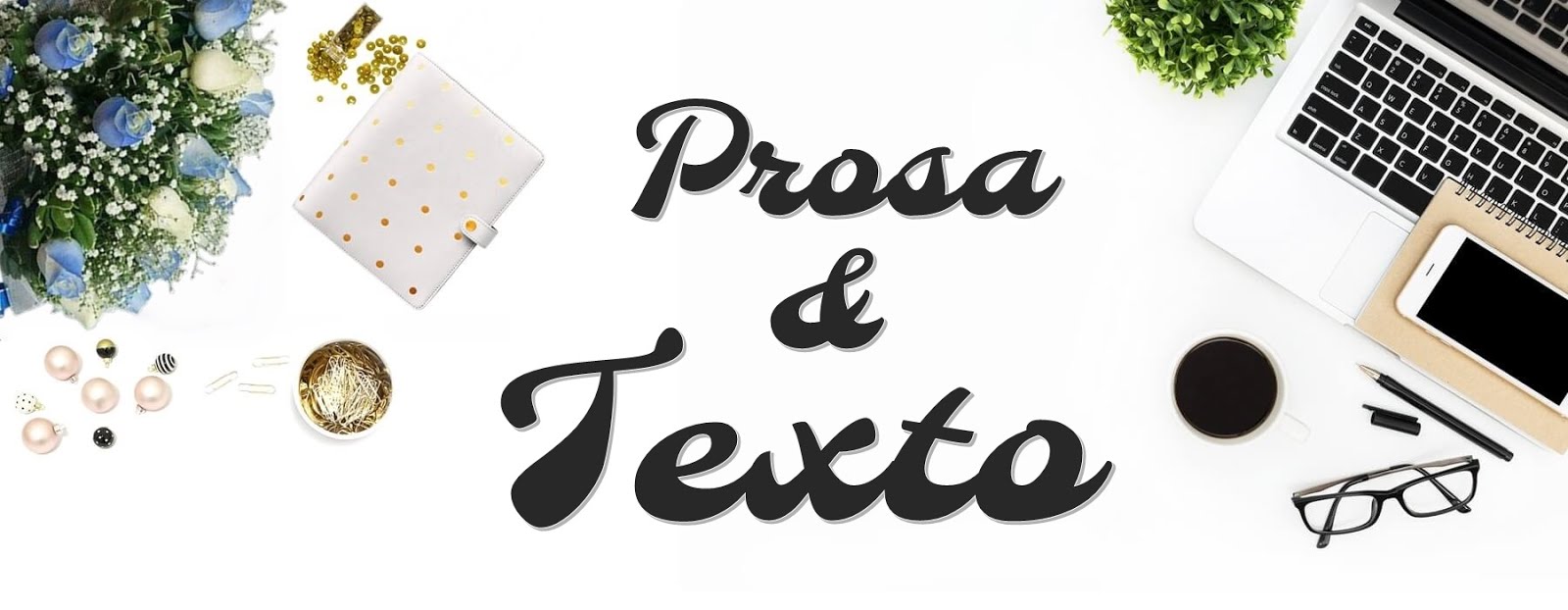 Prosa e Texto