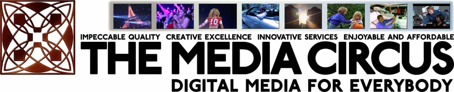 The Media Circus | Digital Media for Everybody