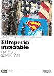 El imperio insaciable