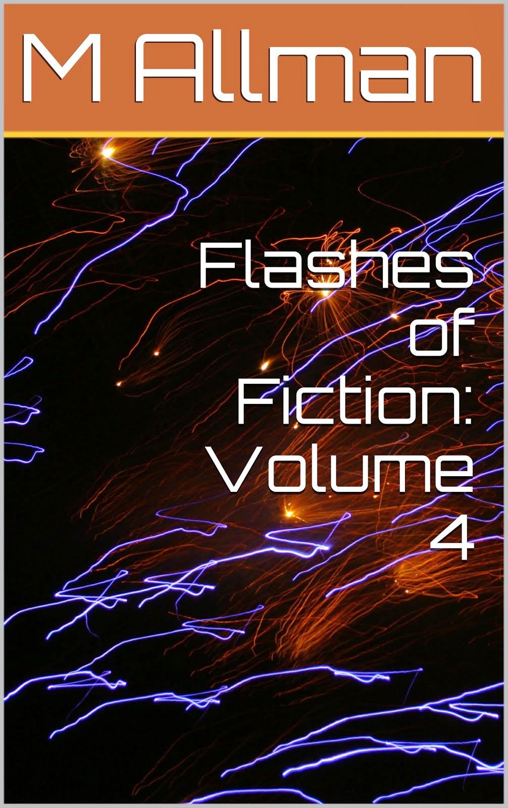 Flashes of Fiction: Volume 4