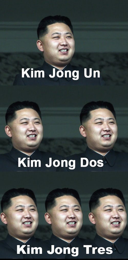 Funy Pic For You: Kim Jong Un - Kim Jong Dos - Kim Jong Tres