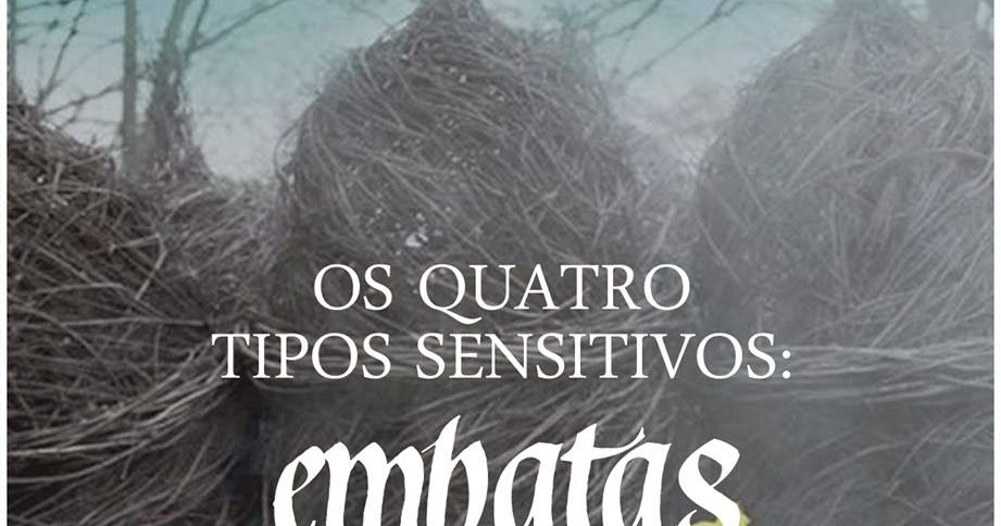 Lei da atração - O poder da mente - TRAÇOS MAIS COMUNS DE UM SENSITIVO OU  EMPATA 🦋✨ Ser uma pessoa sensitiva, ou empata, significa ter a capacidade  de perceber e ser