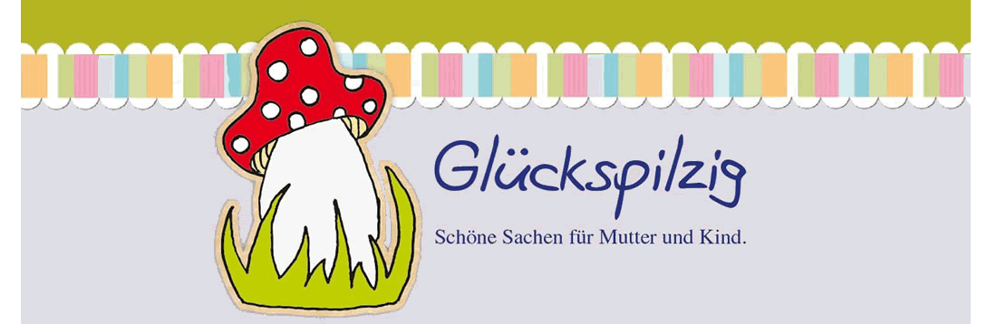 Glückspilzig