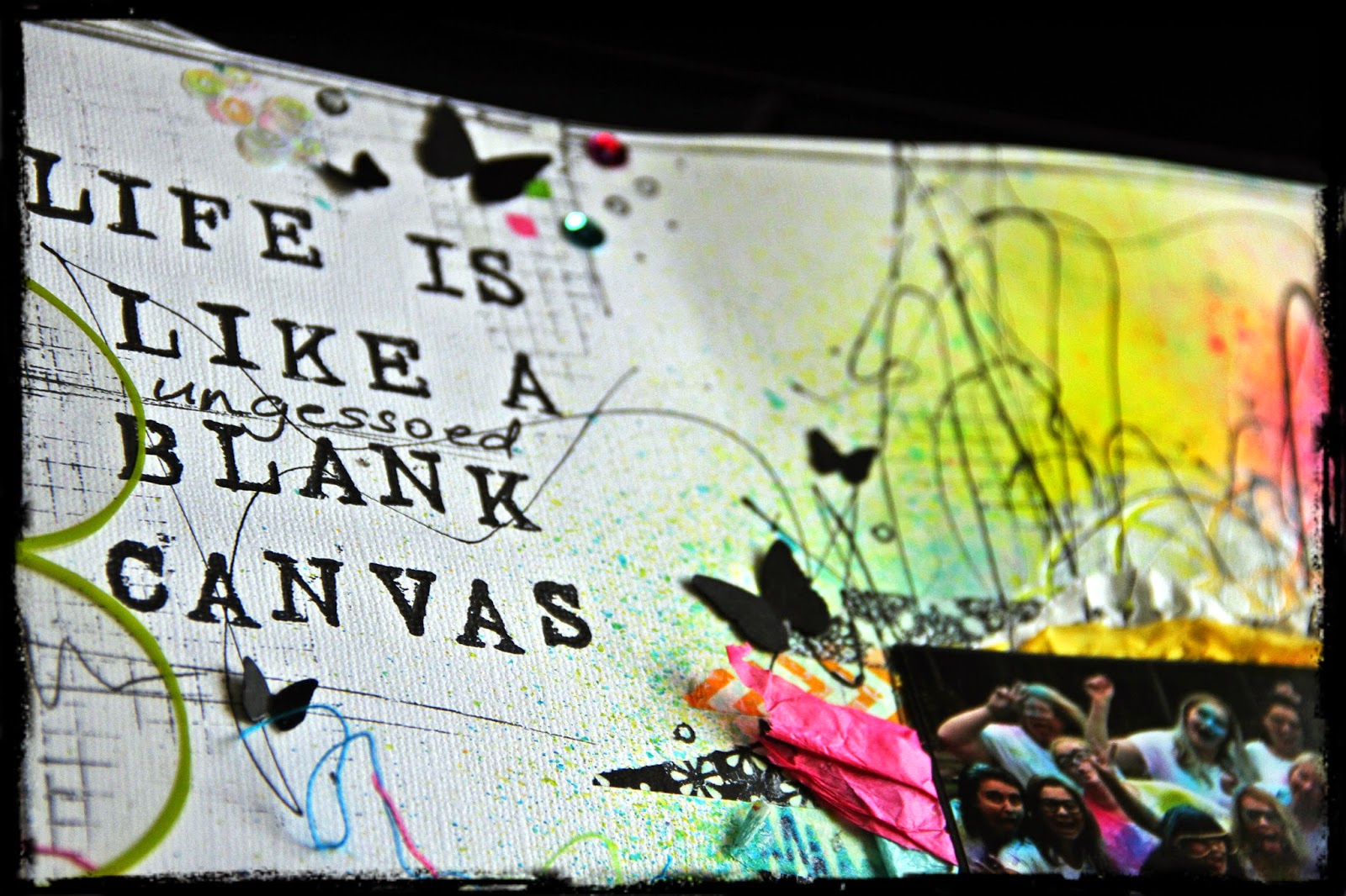 ScrApWiTcH Life is like a blank canvas