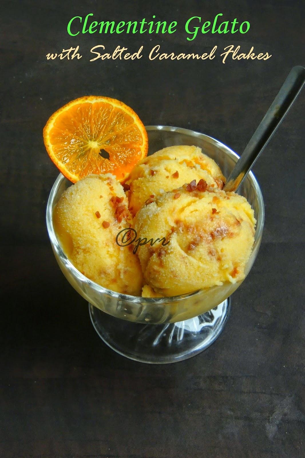 Priya's Versatile Recipes Eggless Clementine Gelato with Salted
