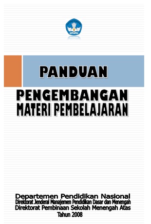 Panduan Pengembangan Bahan Ajar Depdiknas 2008.pdf