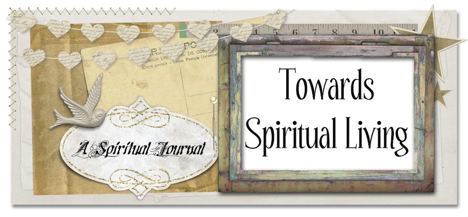 Towards Spiritual Living