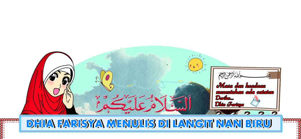 DHIA FARISYA MENULIS DI LANGIT NAN BIRU