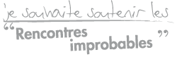 rencontres improbables 2013