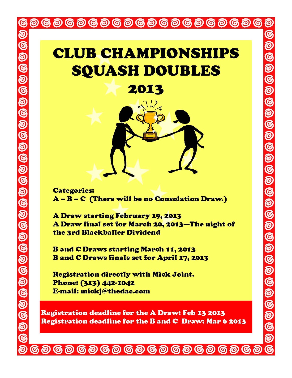 THE SQUASH JOINT TRADITIONAL DOUBLES CLUB CHAMPIONSHIPS