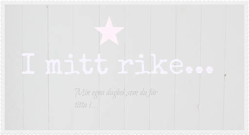 I mitt rike!