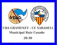 PREVIA DEL PARTIDO UDA GRAMENET-CE SABADELL.