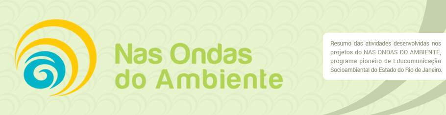 Nas Ondas do Ambiente