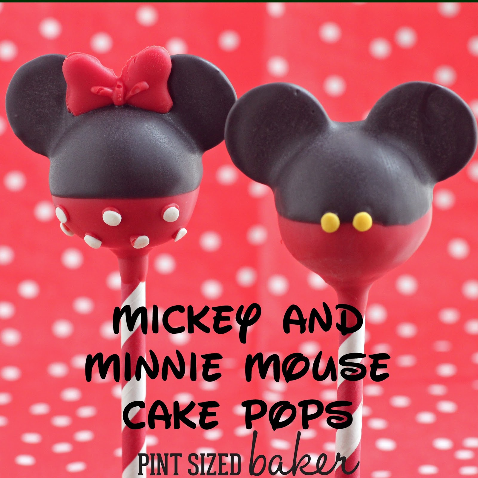 Mickey and Minnie Mouse Cake Pops Pint Sized Baker