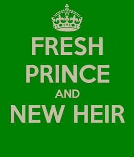 Fresh Prince and New Heir