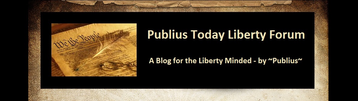 Publius Today Liberty Forum