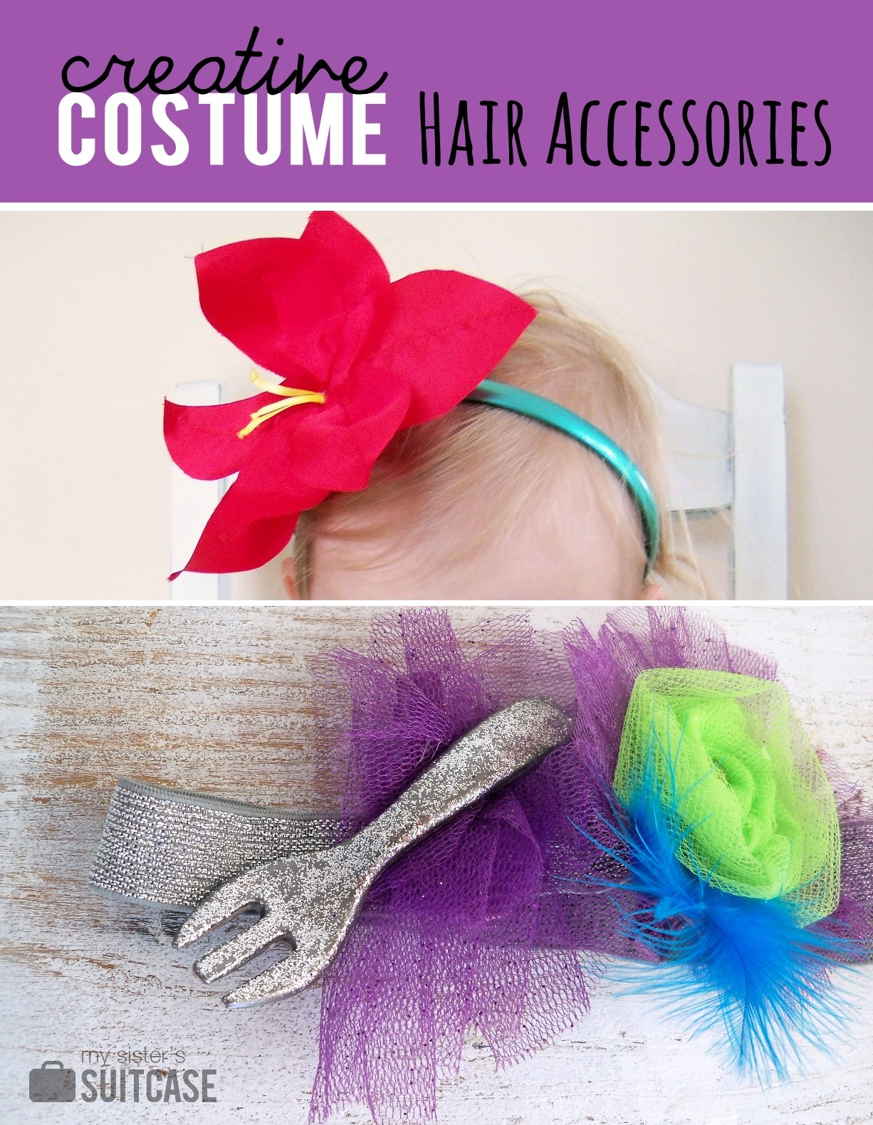 Costume Hair Accessory Ideas My Sister's Suitcase Packed with