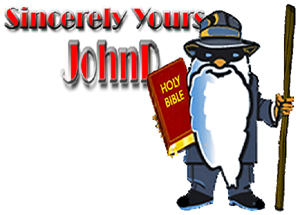 Sincerely Yours, JohnD