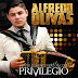 Alfredo Olivas - Privilegio (2015)