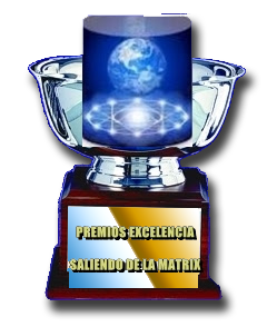 Premio Excelencia (Saliendo de la Matrix)