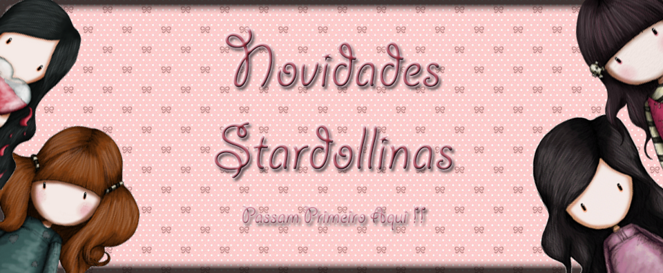 Novidades Stardollianas •Passam primeiro aqui!•