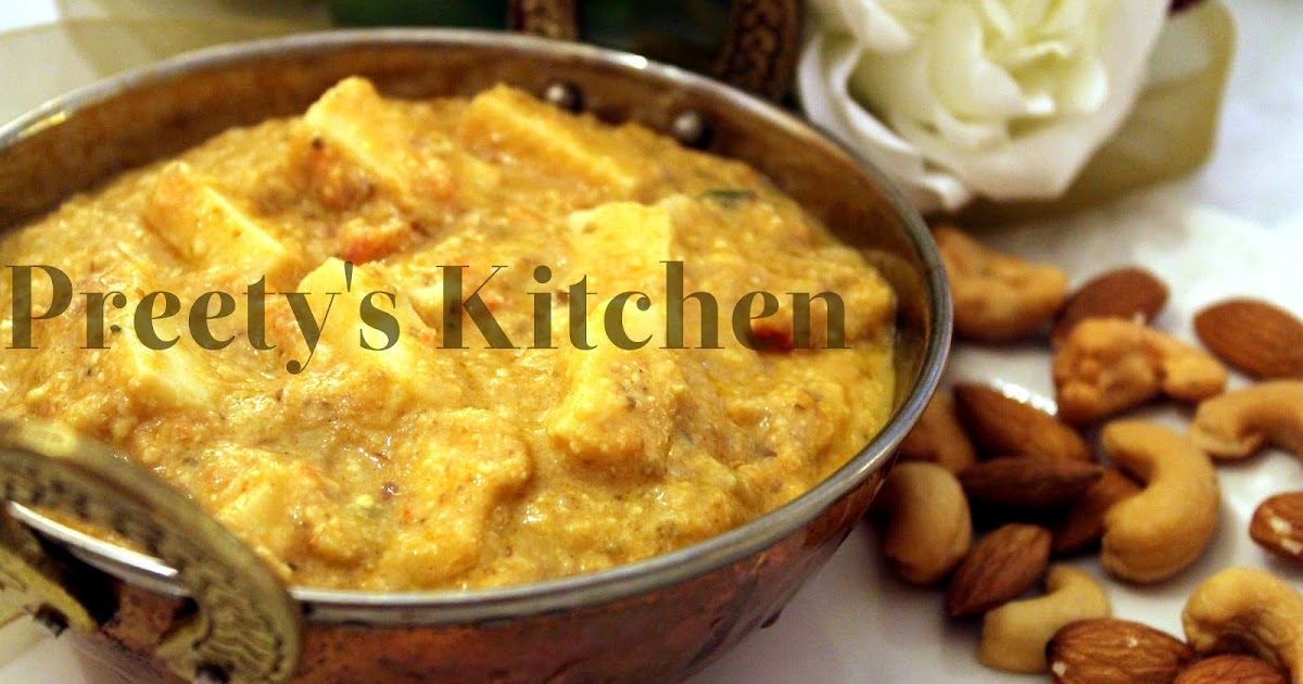 Preety's Kitchen Paneer In Almond & Cashew Gravy