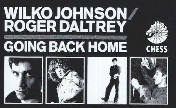 WILKO JOHNSON & ROGER DALTREY - (2014) Going back home