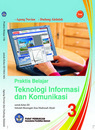 Praktis Belajar Teknologi Informasi dan Komunikasi