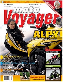 Relację z wyprawy można przeczytać w miesięczniku MotoVoyager nr 25 (czerwiec 2011r).