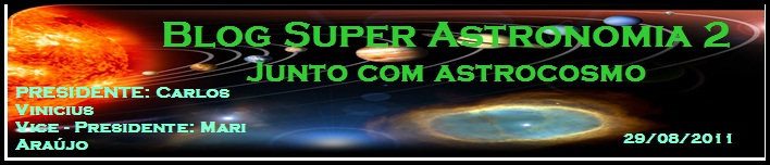 Blog Super Astronomia  - 2 Edição