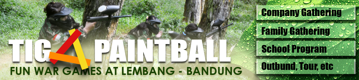 PAKET PAINTBALL DI BANDUNG LEMBANG | Paket Outbound di Bandung Lembang