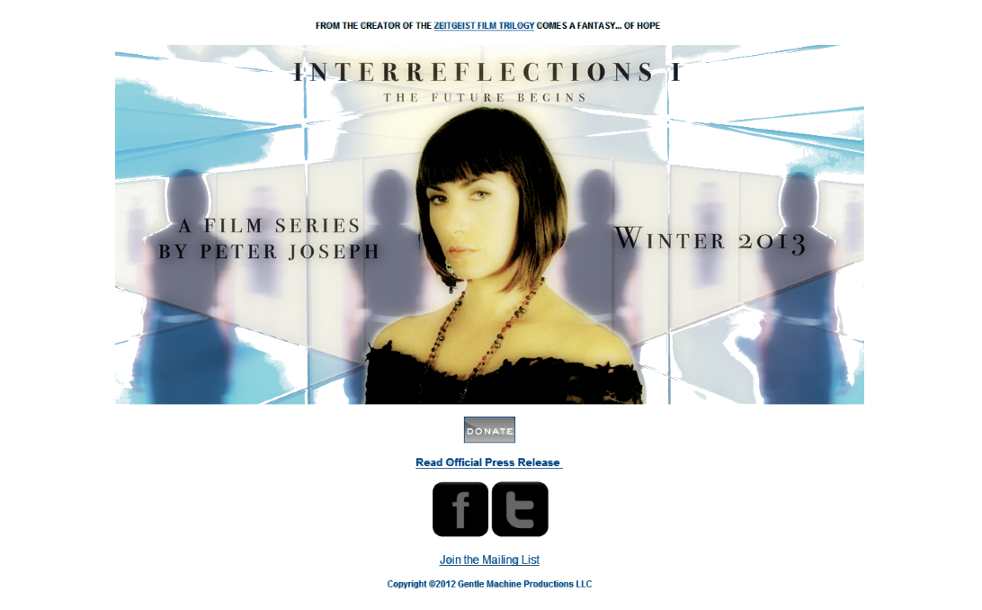 "InterReflections" - by Peter Joseph - Creator of The Zeitgeist Film