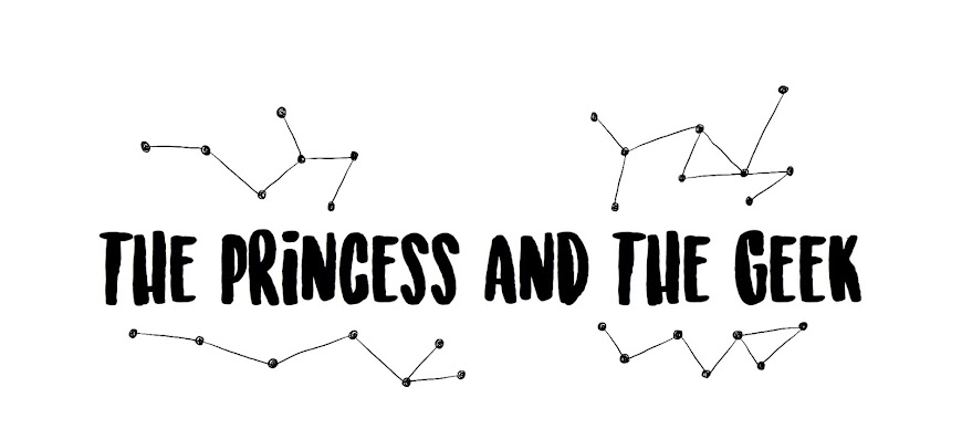 The Princess & The Geek