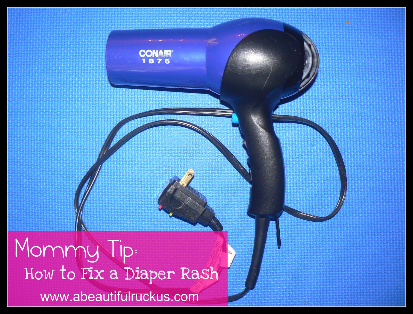 A Beautiful Ruckus Mommy Tip Fix for a Diaper Rash