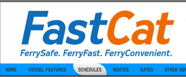 List of FastCat Ferry Passenger Rates (Fees) 2015 List of FastCat Ferry Passenger Rates (Fees) 2015