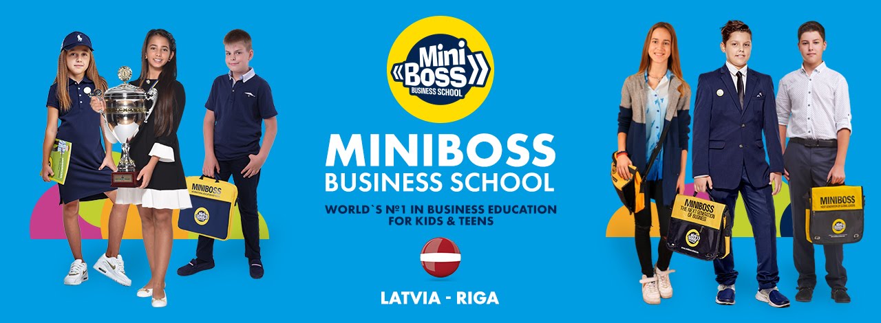 MINIBOSS BUSINESS SCHOOL (RIGA)