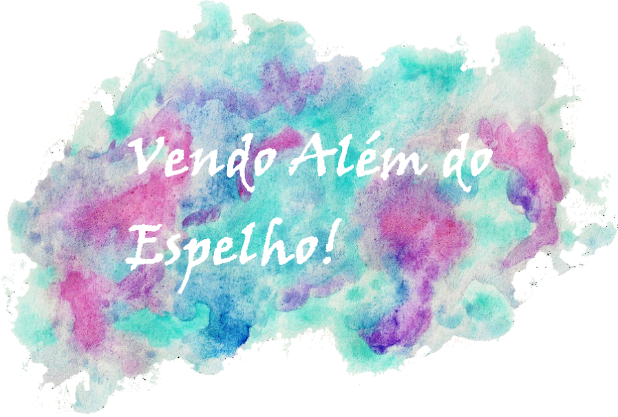 Vendo Além do Espelho!