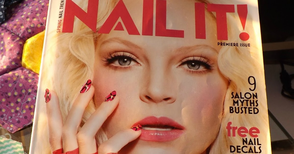 Perfectly Polished 12 Nail It! Magazine