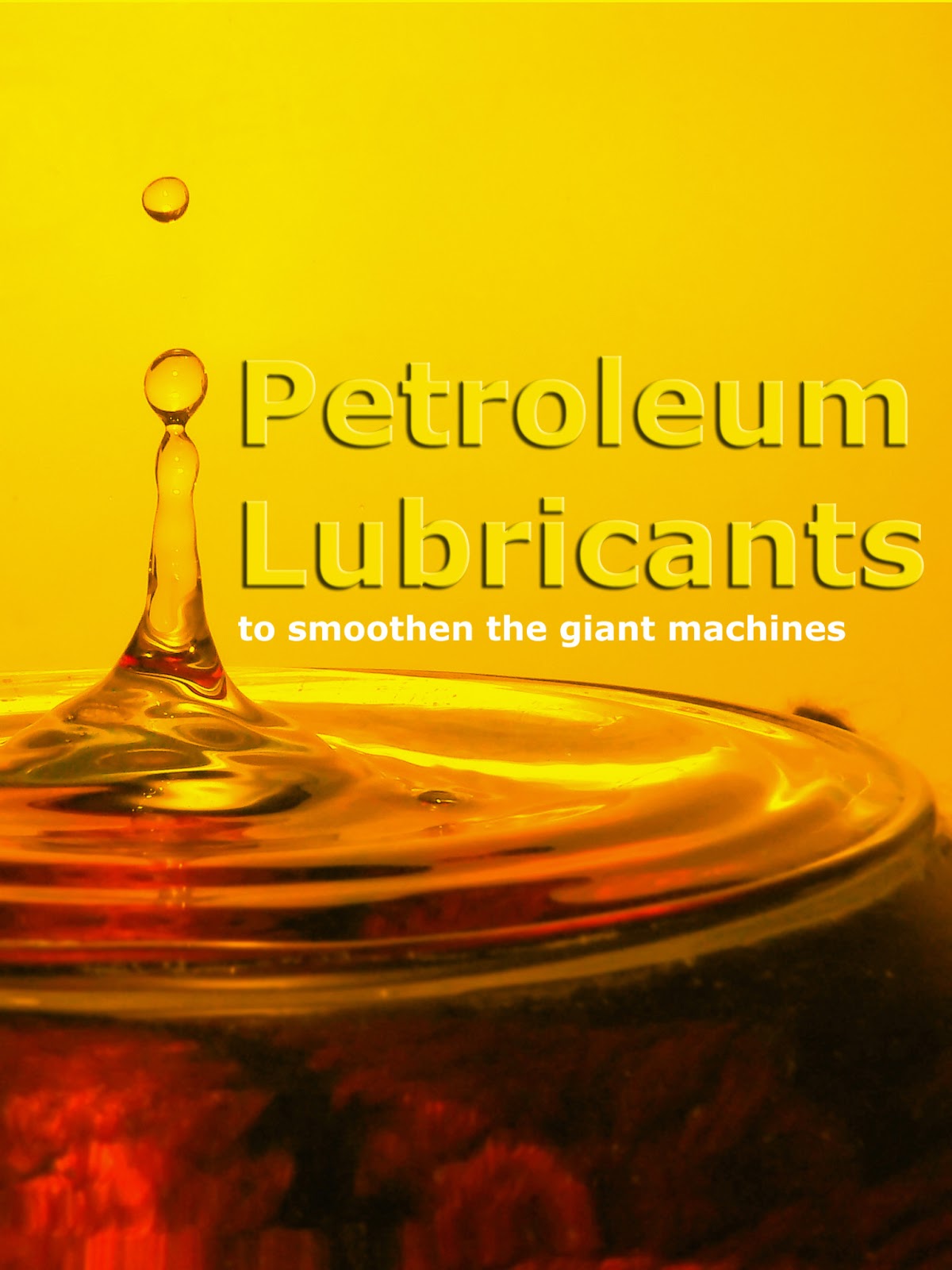 Petroleum Based Lubricants to smoothen the giant machines Kompass