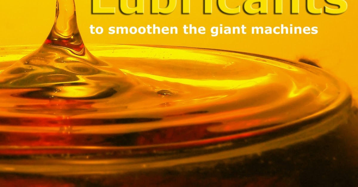 Petroleum Based Lubricants to smoothen the giant machines Kompass India Online Business Directory