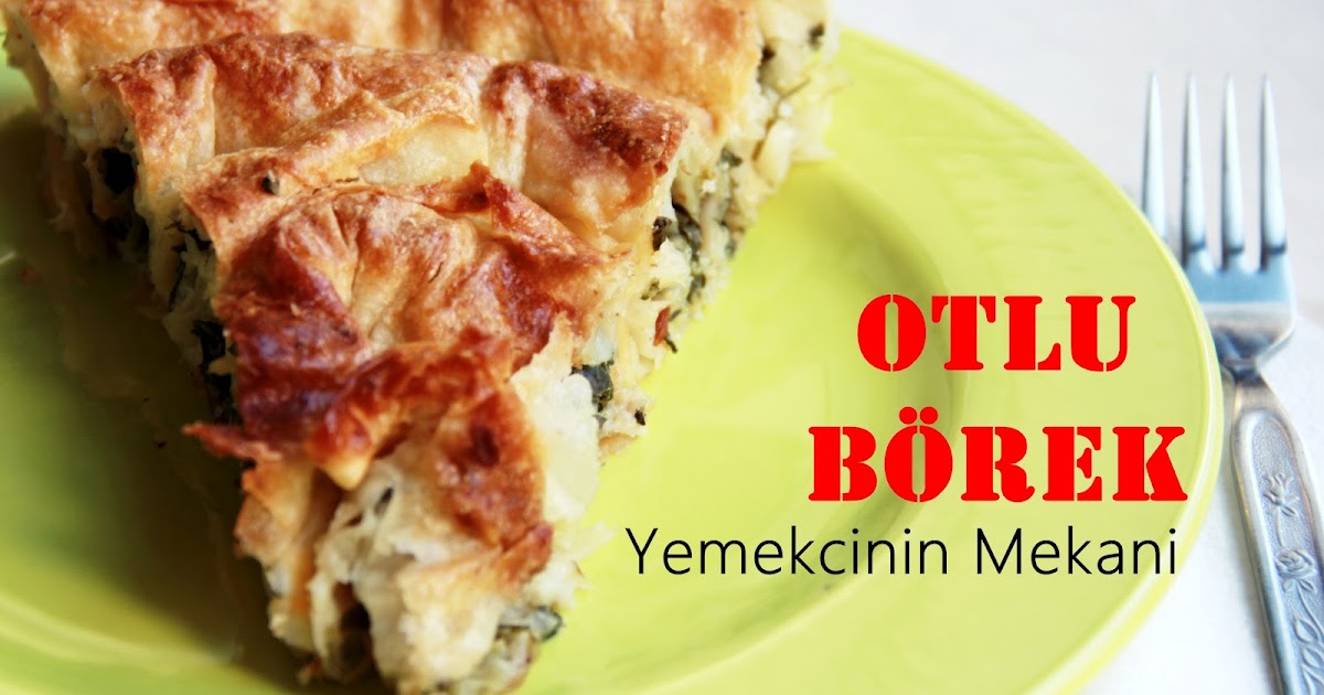 Otlu Börek Yemekçinin Mekanı