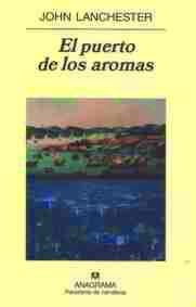Sinopsis: En 1935 Tom Stewart, un joven inglés, deja un tranquilo futuro al frente del pub familiar y parte en busca de aventuras. En el barco que lo lleva a Hong Kong conoce a María, una joven monja china que le enseña cantones, la lengua que le abrirá las puertas de la ciudad que nunca duerme. Muchos años después, en los noventa, D awn Stone, una cínica periodista aburrida de su vida en Londres, se instalará en Honk Kong, donde sus malévolas crónicas sobre los millonarios locales atraerán la atención del dueño de la revista que los publica, un potentado con un perfil más que turbio. Y en el puerto de los aromas, que es lo que significa Hong Kong en chino, también encontrará una nueva vida Matthew Ho, un niño refugiado cuyo padre fue víctima de la revolución cultural en China, y ahora es un joven empresario que lucha por la supervivencia de su empresa entre las convulsiones de la economía de mercado y las presiones de las mafias locales.En torno a estos tres personajes, bulle la otra gran protagonista de la novela, la mítica Hong Kong, la colonia exótica a la que llegara Tom Stewart en los años treinta, que ha atravesado guerras y revoluciones, que crece, cambia y fascina como un organismo vivo, la moderna ciudad de expatriados de Dawn Stone y Matthew Ho, frenético laboratorio del capitalismo moderno Puerto, Lanchester